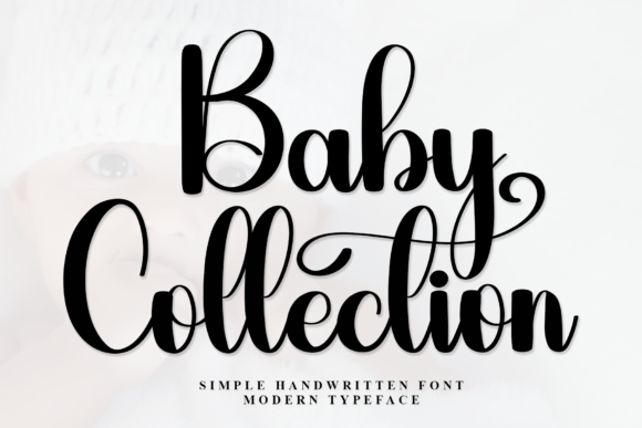 Baby Collection: A Warm Handwritten Font for Branding