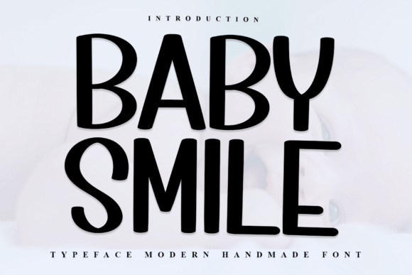 Baby Smile: A Warm Handwritten Font for Editorial Design