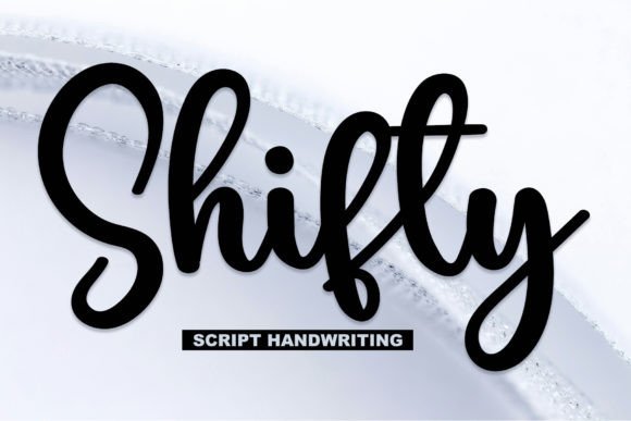 Shifty: The Handwritten Font That Elevates Campaign Visuals